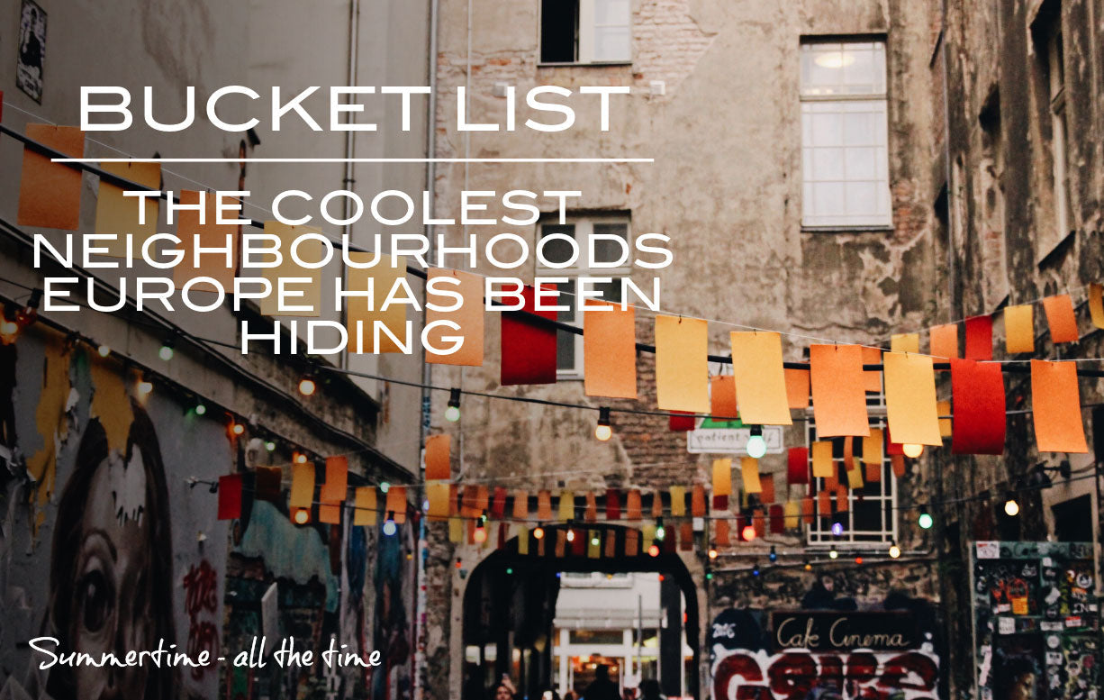 Check out these Hidden Neighbourhoods